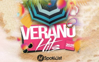 ¡Verano Hits 2025! La Mejor Playlist de Spotify para Disfrutar del Verano